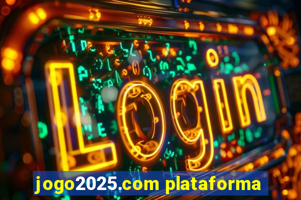 jogo2025.com plataforma